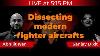 Dissecting Modern Fighter Aircrafts Abhijit Iyer Mitra U0026 Sanjay Dixit Live At 5 15pm